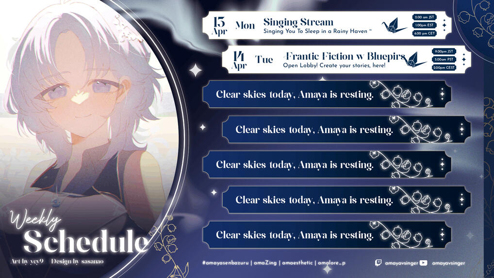 Amayavsinger's Schedule